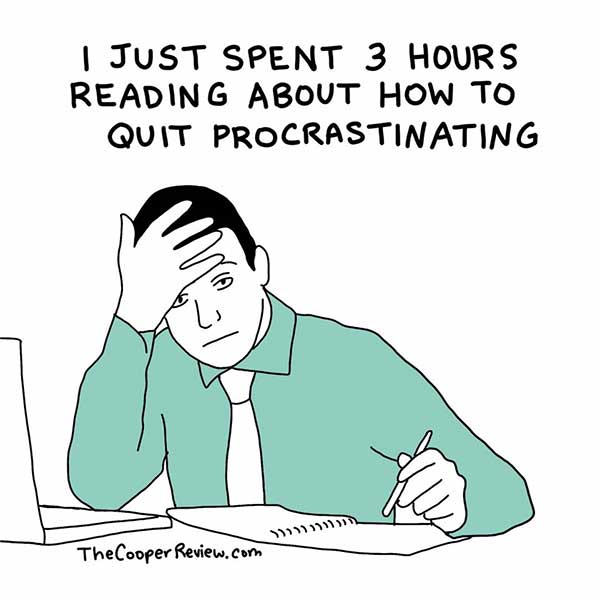 procrastinating